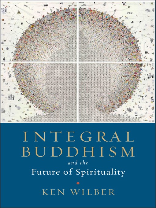 Title details for Integral Buddhism by Ken Wilber - Available